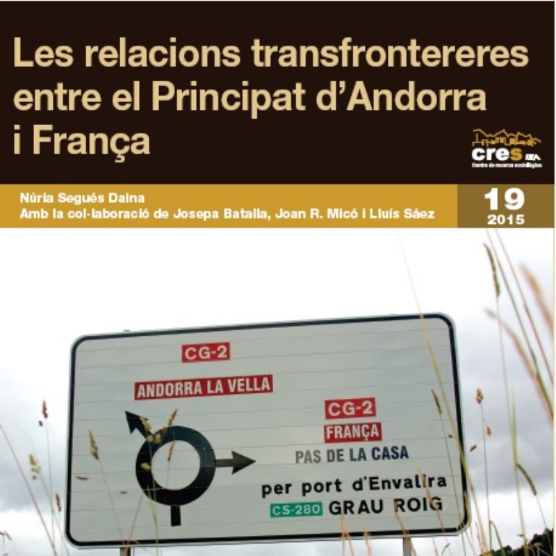 Les relacions transfrontereres entre el Principat d'Andorra i França